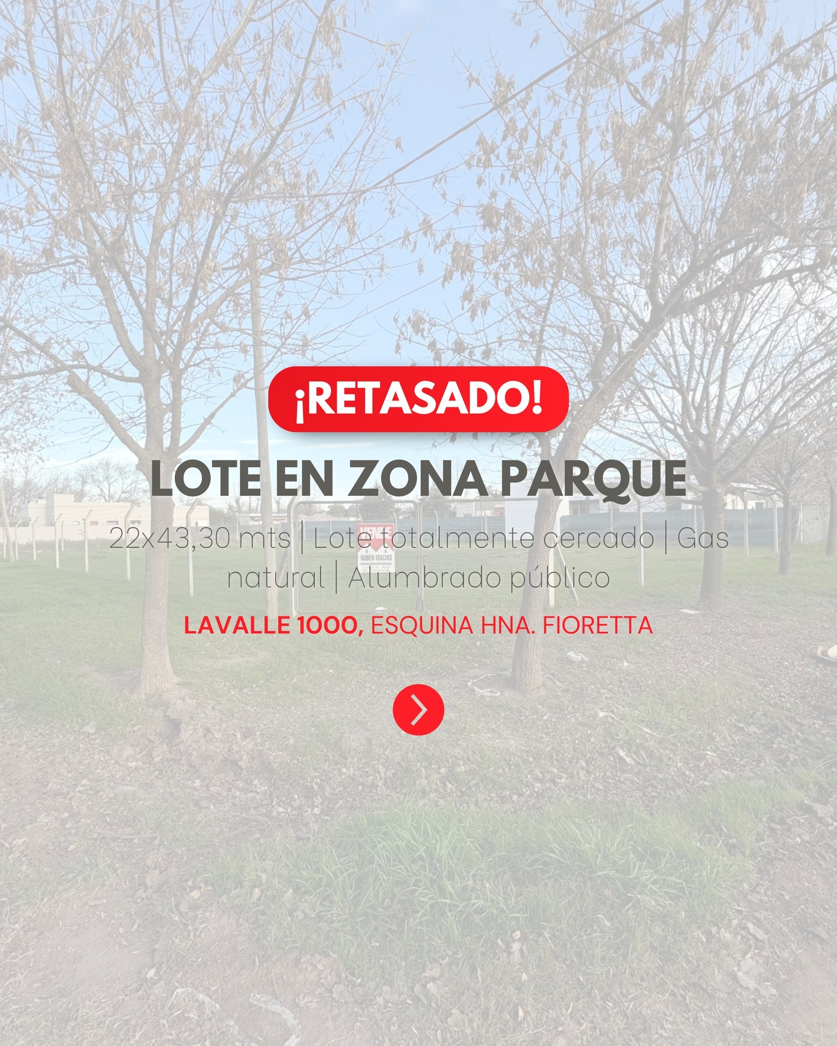 Importante lote en zona Parque – Lavalle 1000 esq. Hna. Fioretta